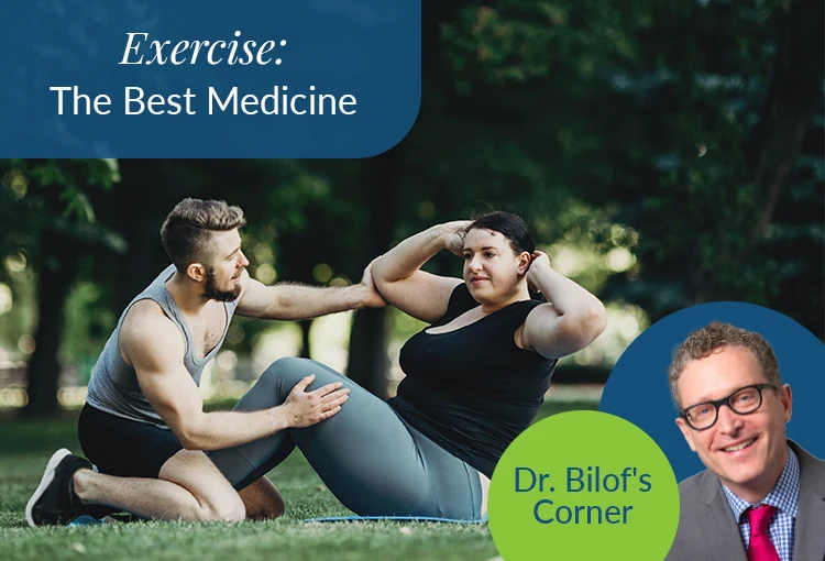 Exercise, the Best Medicine
